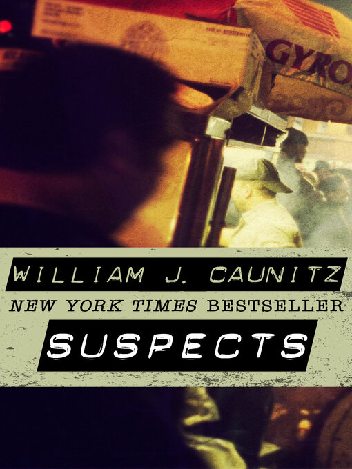 Title details for Suspects by William J. Caunitz - Available